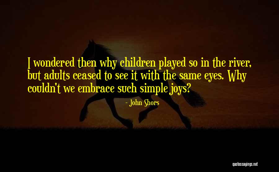 Outgoing Family Quotes By John Shors Outgoing Family Quotes By John Shors