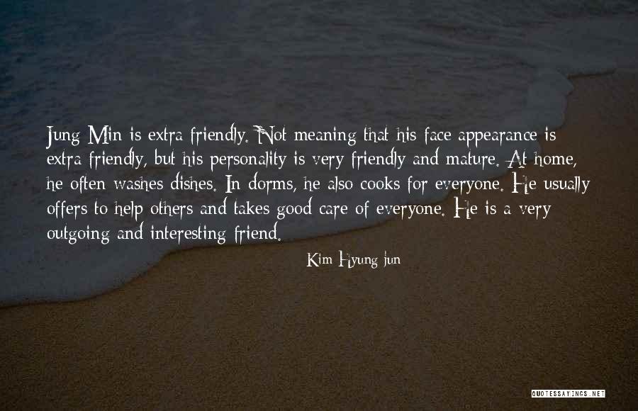 Outgoing Friend Quotes By Kim Hyung-jun Outgoing Friend Quotes By Kim Hyung-jun