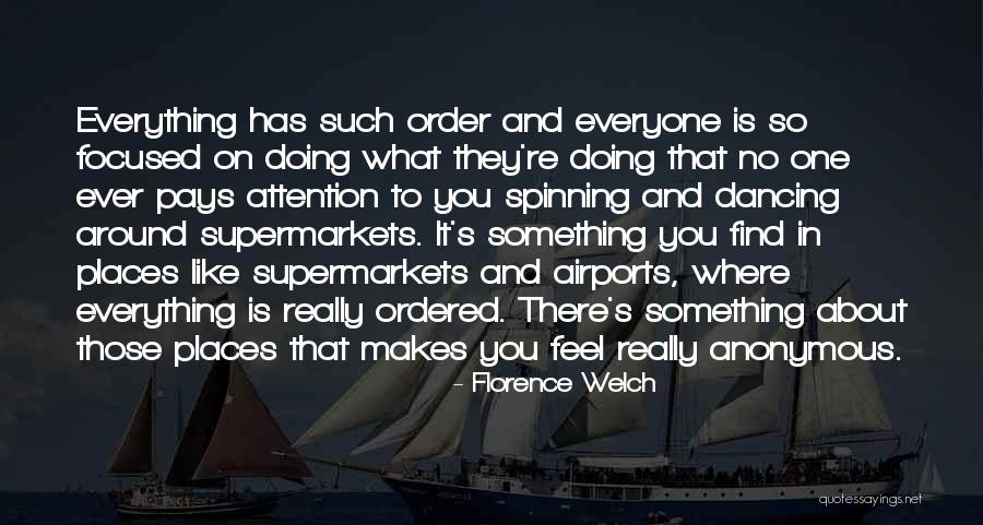 Outgrowing A Place Quotes By Florence Welch Outgrowing A Place Quotes By Florence Welch
