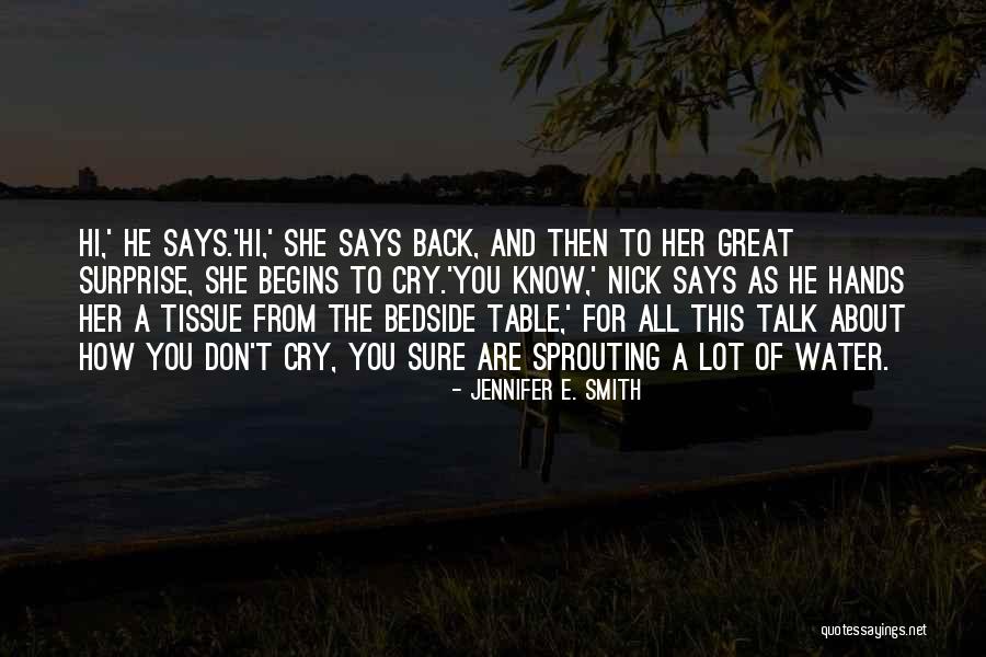 Outgrowing Fantasy Quotes By Jennifer E. Smith Outgrowing Fantasy Quotes By Jennifer E. Smith