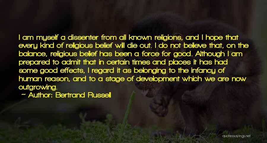 Outgrowing Quotes By Bertrand Russell