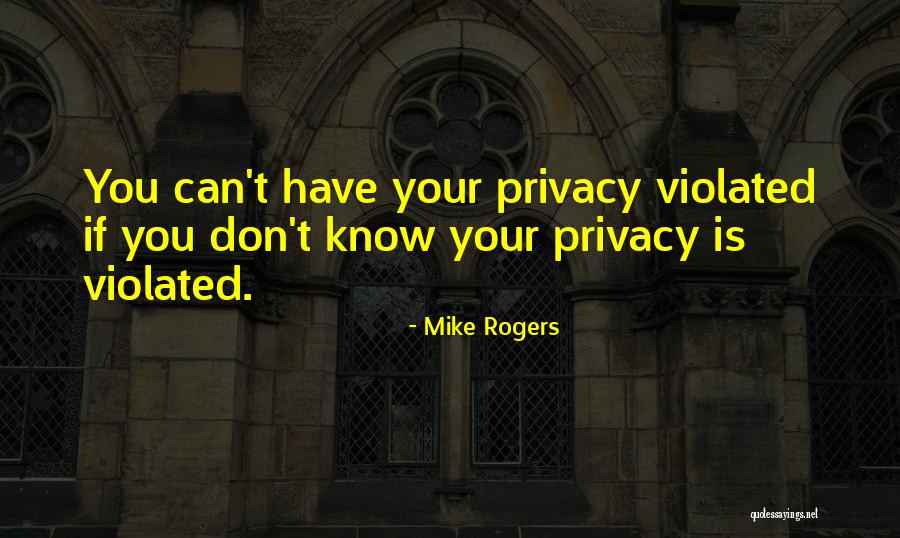 Outh Quotes By Mike Rogers Outh Quotes By Mike Rogers