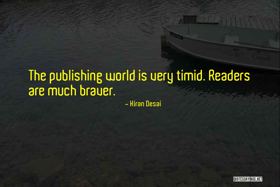 Outings And Adventures Quotes By Kiran Desai