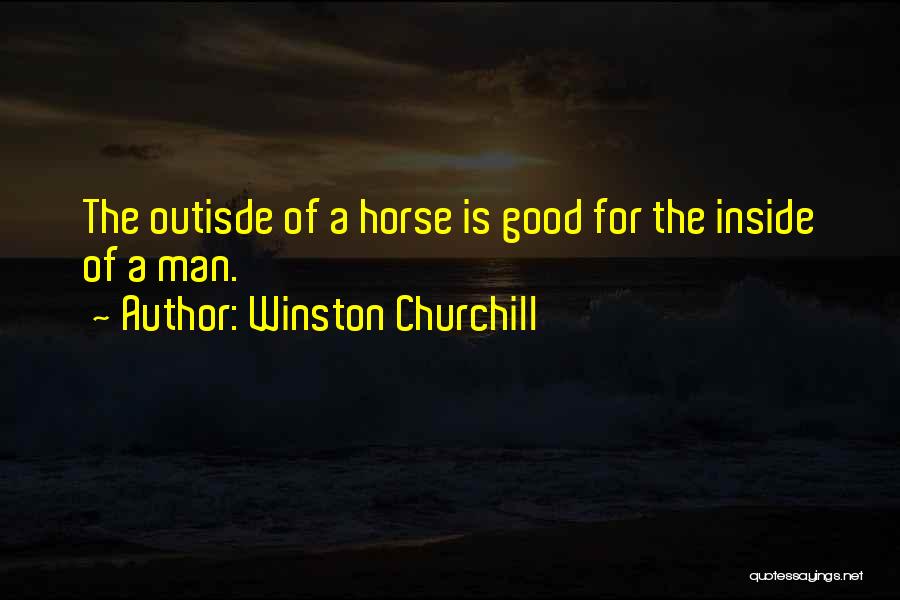 Outisde Quotes By Winston Churchill