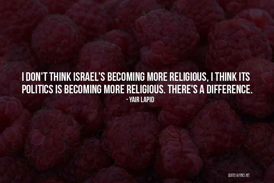 Outjoy Quotes By Yair Lapid Outjoy Quotes By Yair Lapid