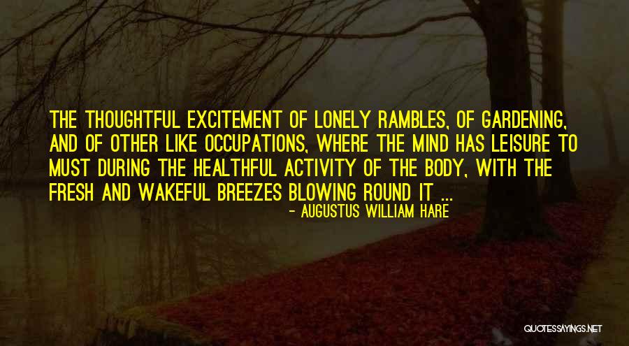 Outkast Aquemini Quotes By Augustus William Hare Outkast Aquemini Quotes By Augustus William Hare