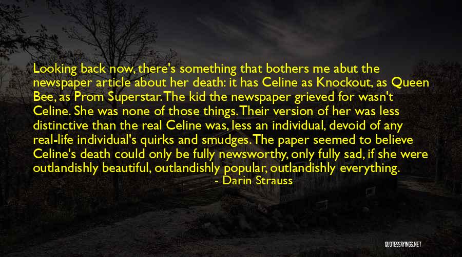 Outlandishly Quotes By Darin Strauss Outlandishly Quotes By Darin Strauss