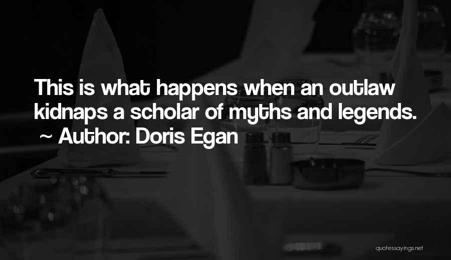 Outlaw Quotes By Doris Egan