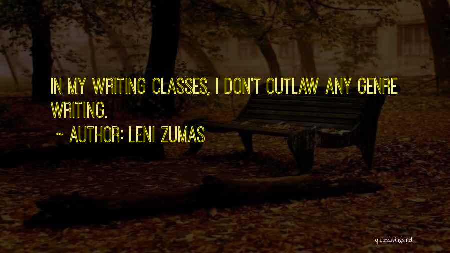 Outlaw Quotes By Leni Zumas