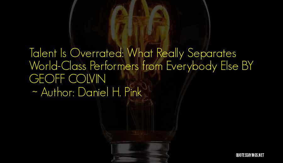 Outlawed Crossword Quotes By Daniel H. Pink