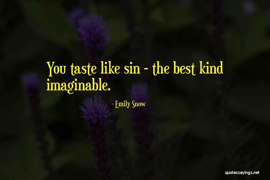 Outlawed Pesticides Quotes By Emily Snow Outlawed Pesticides Quotes By Emily Snow