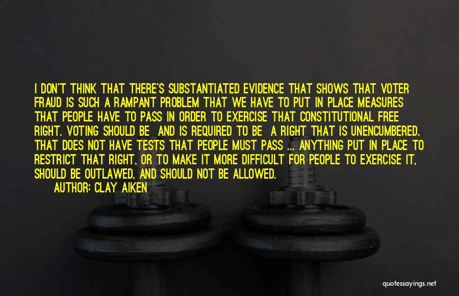 Outlawed Quotes By Clay Aiken