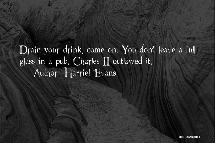 Outlawed Quotes By Harriet Evans