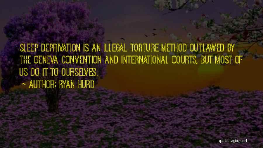 Outlawed Quotes By Ryan Hurd