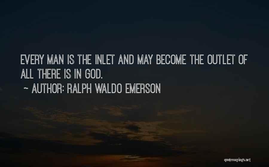 Outlets Quotes By Ralph Waldo Emerson