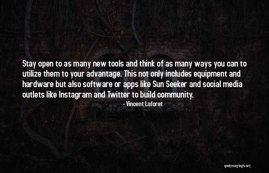 Outlets Quotes By Vincent Laforet