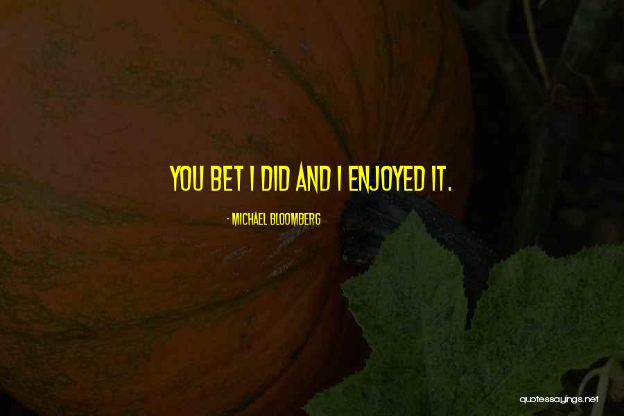 Outlined Heart Quotes By Michael Bloomberg