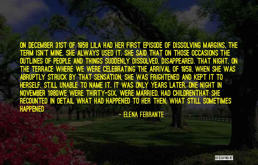 Outlines Quotes By Elena Ferrante Outlines Quotes By Elena Ferrante