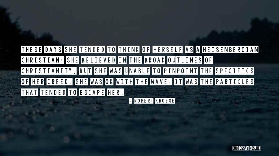 Outlines Quotes By Robert Kroese Outlines Quotes By Robert Kroese