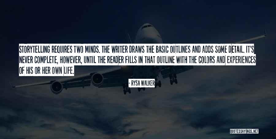 Outlines Quotes By Rysa Walker Outlines Quotes By Rysa Walker