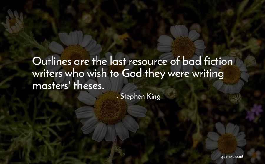 Outlines Quotes By Stephen King Outlines Quotes By Stephen King