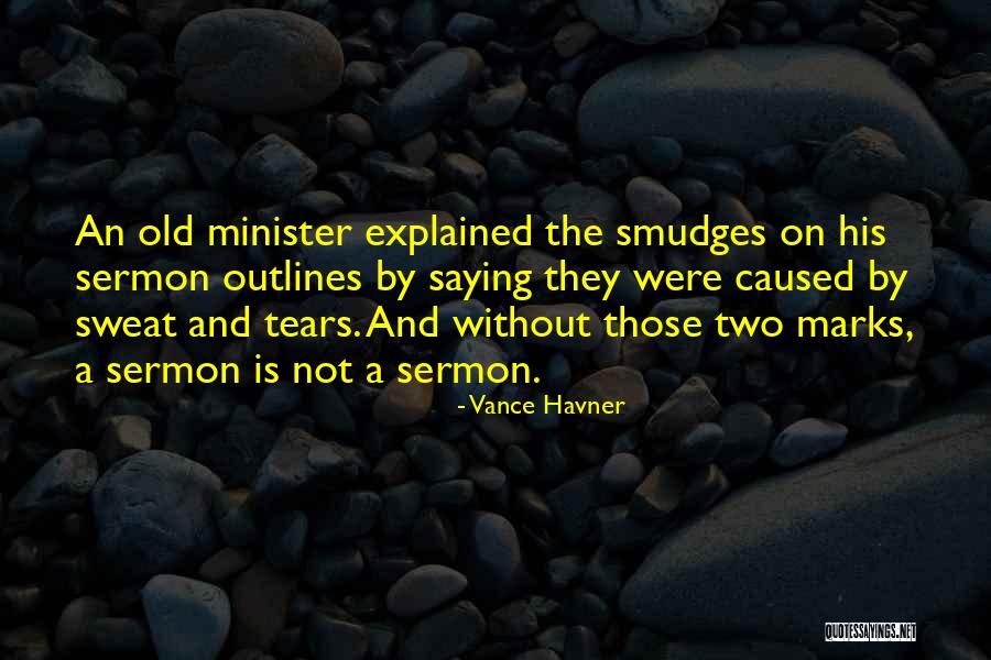 Outlines Quotes By Vance Havner Outlines Quotes By Vance Havner