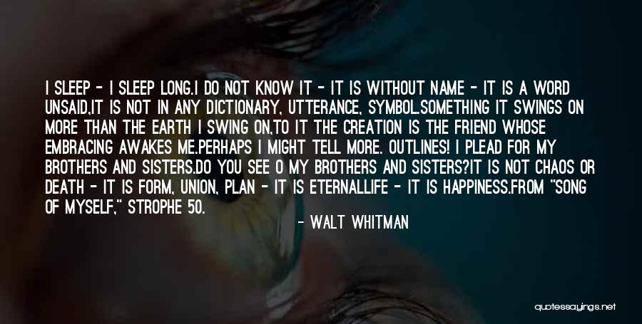 Outlines Quotes By Walt Whitman Outlines Quotes By Walt Whitman