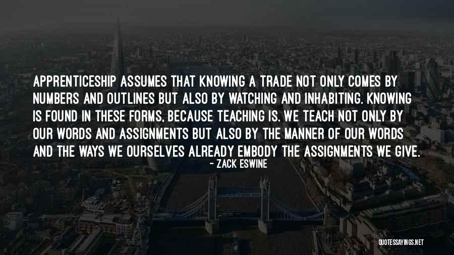 Outlines Quotes By Zack Eswine Outlines Quotes By Zack Eswine