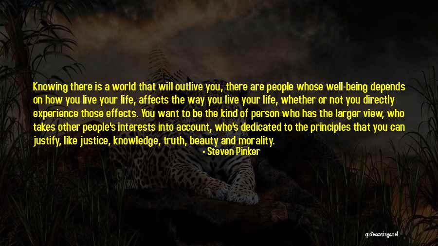 Outlive Your Life Quotes By Steven Pinker