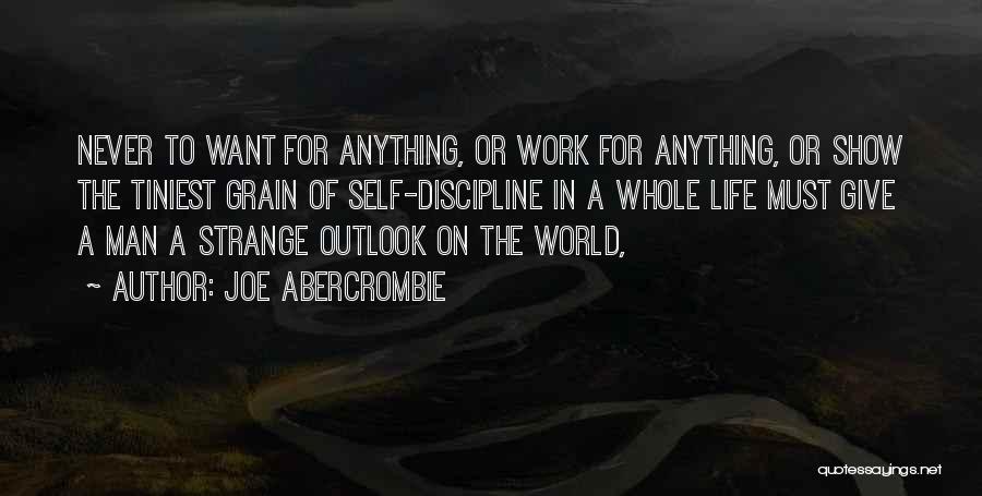 Outlook In Life Quotes By Joe Abercrombie