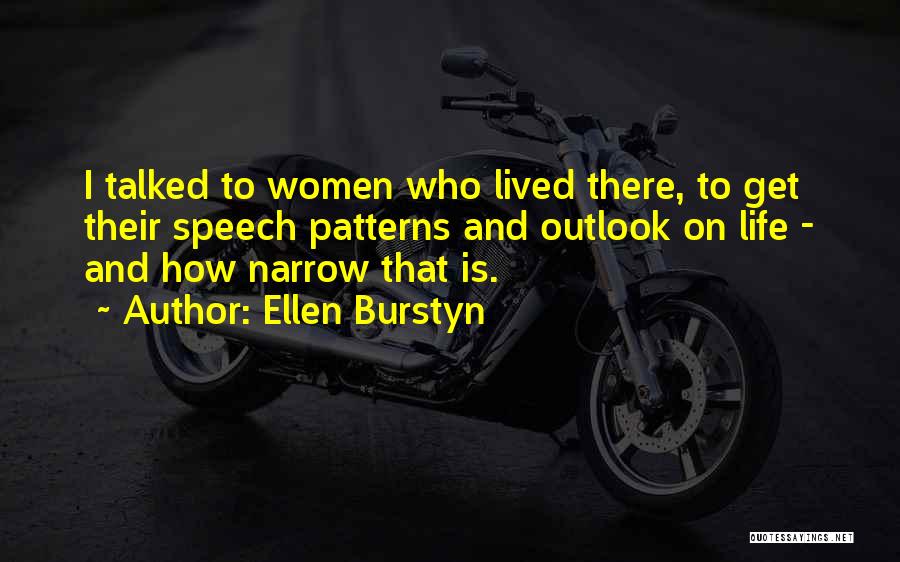 Outlook On Life Quotes By Ellen Burstyn