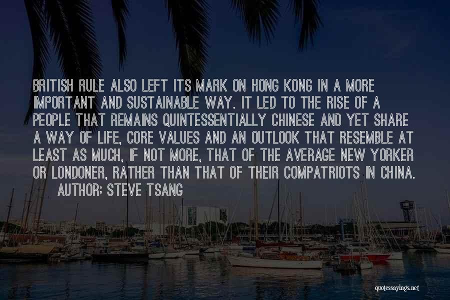 Outlook On Life Quotes By Steve Tsang