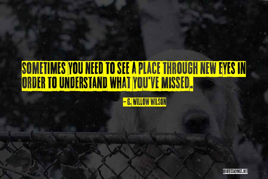 Outlook Quotes By G. Willow Wilson Outlook Quotes By G. Willow Wilson