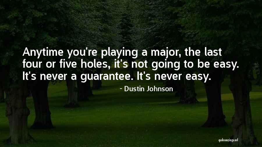 Outlords Quotes By Dustin Johnson Outlords Quotes By Dustin Johnson