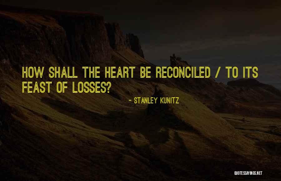 Outmoded Played Quotes By Stanley Kunitz Outmoded Played Quotes By Stanley Kunitz