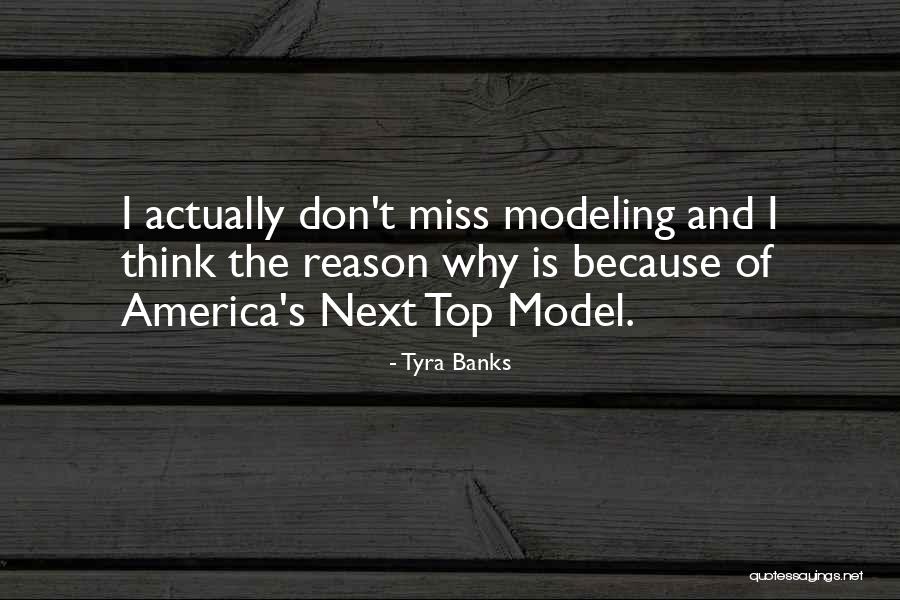 Outmoded Played Quotes By Tyra Banks Outmoded Played Quotes By Tyra Banks