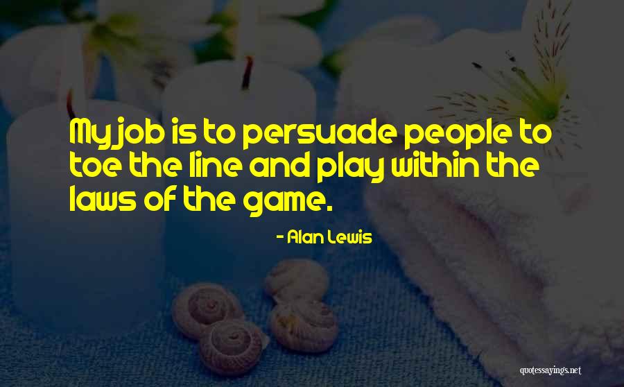 Outnote Quotes By Alan Lewis Outnote Quotes By Alan Lewis