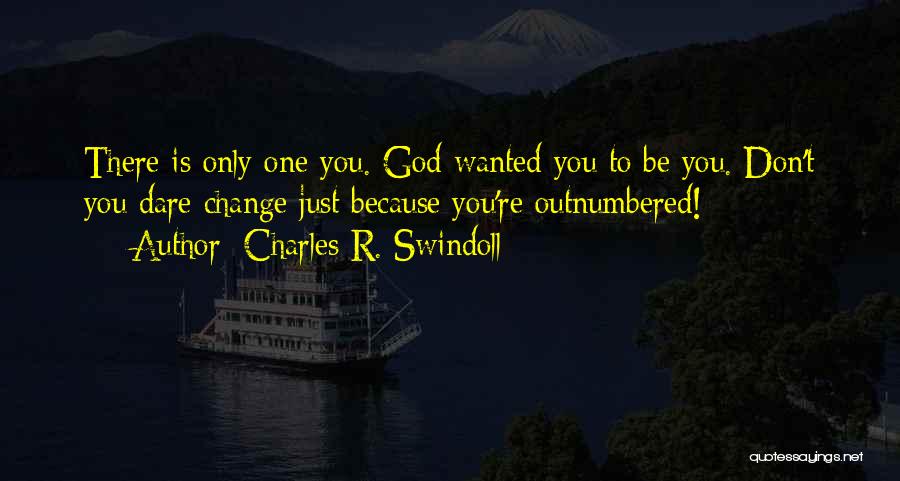 Outnumbered Quotes By Charles R. Swindoll