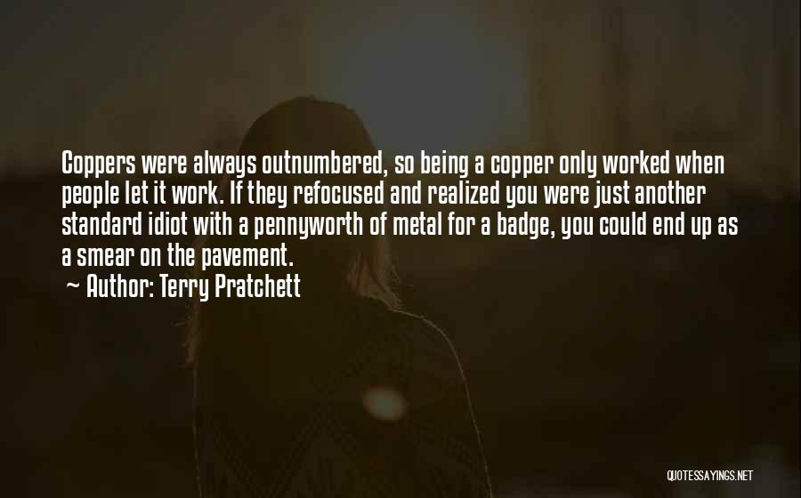 Outnumbered Quotes By Terry Pratchett