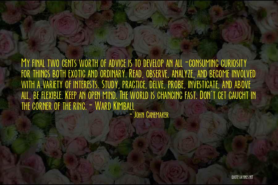Outnumbering Quotes By John Canemaker Outnumbering Quotes By John Canemaker