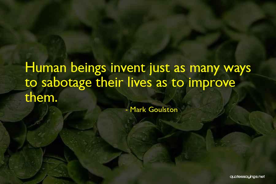 Outnumbering Quotes By Mark Goulston