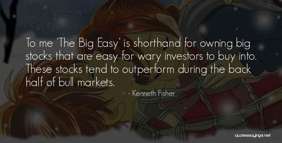 Outperform Quotes By Kenneth Fisher Outperform Quotes By Kenneth Fisher