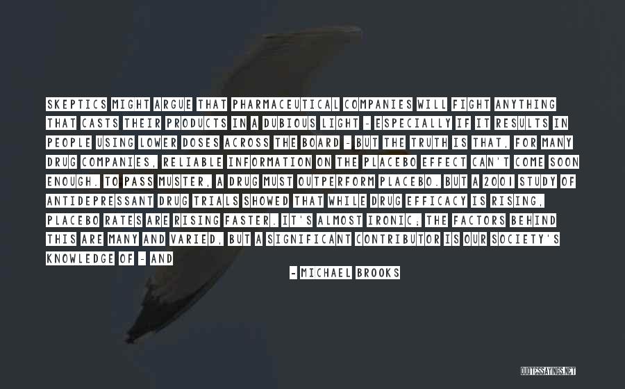 Outperform Quotes By Michael Brooks Outperform Quotes By Michael Brooks