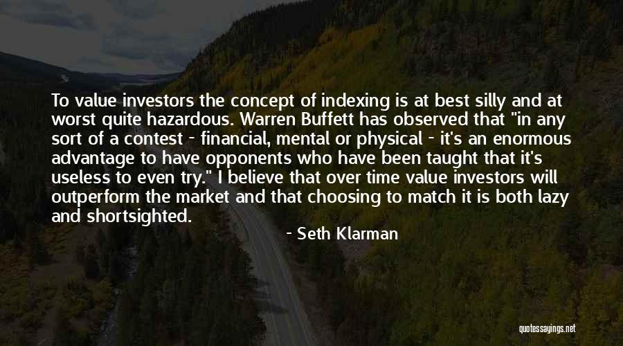 Outperform Quotes By Seth Klarman Outperform Quotes By Seth Klarman