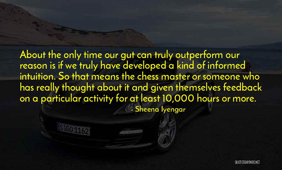 Outperform Quotes By Sheena Iyengar Outperform Quotes By Sheena Iyengar