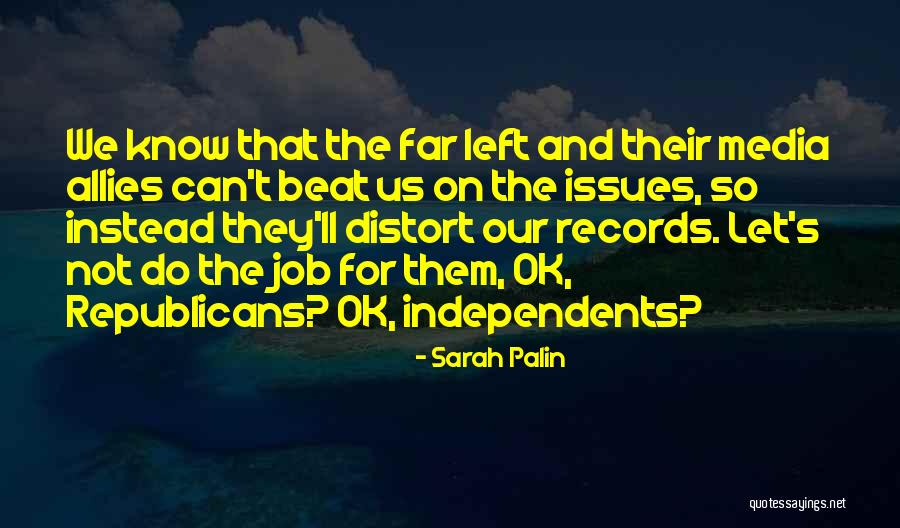 Outplay Games Quotes By Sarah Palin Outplay Games Quotes By Sarah Palin