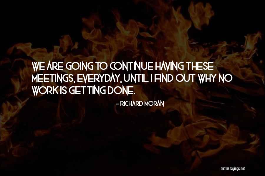 Outplayed Software Quotes By Richard Moran Outplayed Software Quotes By Richard Moran