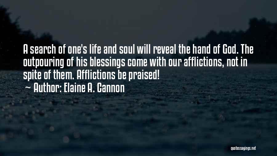 Outpouring Blessings Quotes By Elaine A. Cannon