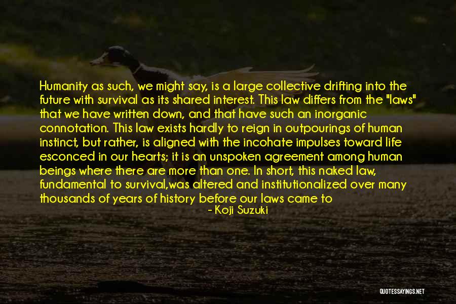 Outpourings Quotes By Koji Suzuki Outpourings Quotes By Koji Suzuki