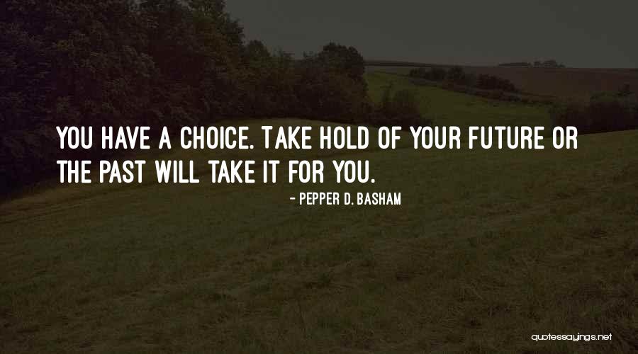 Outrace Exercises Quotes By Pepper D. Basham Outrace Exercises Quotes By Pepper D. Basham